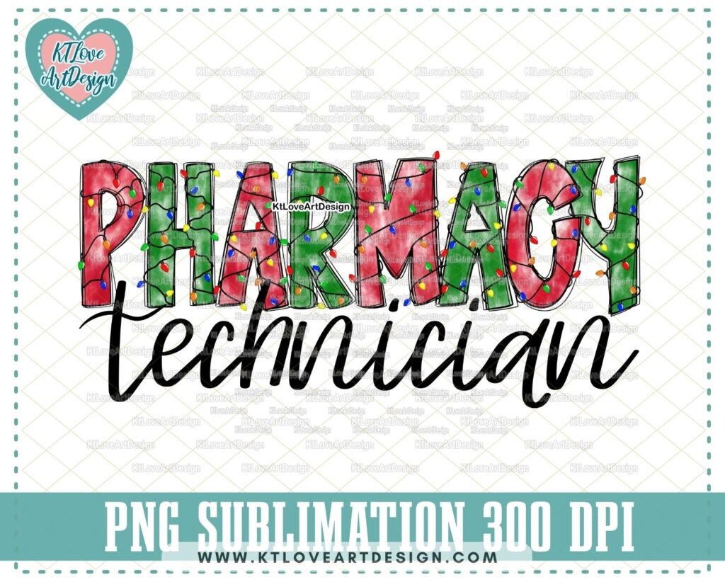 Pharmacy Christmas Png, Pharmacy Technician, Pharmacy Tech, PNG Sublimation Design