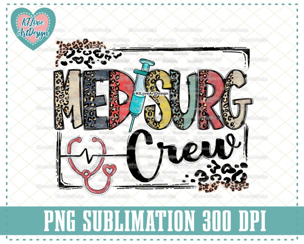 Med-Surg Nurse PNG, Med Serg Crew, Vintage Clinic, Nurse Png, Leopard Lettering, PNG Sublimation Design