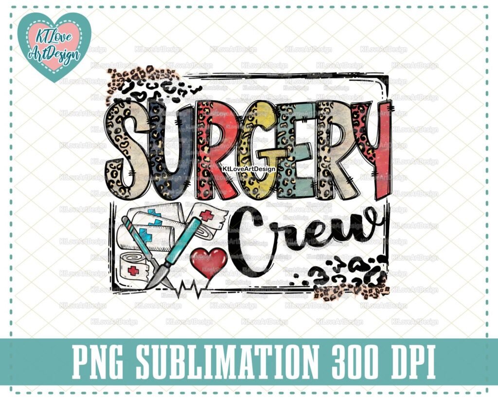 Surgery Nurse Png, Surgery Crew Png, Emergency Nurse, Leopard Lettering, PNG Sublimation Design