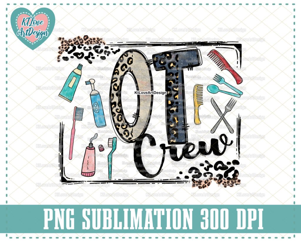 Occupational Therapist, OT Crew Png, PNG Sublimation Design