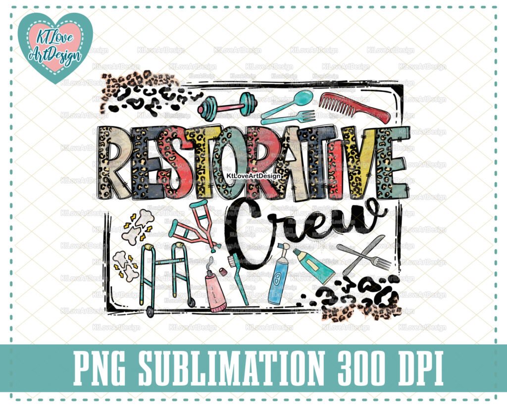 Restorative Crew Png, Restorative Png, Therapist Png, Vinatge Nurse Png, Leopard Lettering, PNG Sublimation Design
