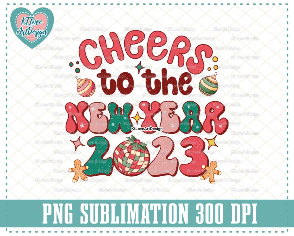 Cheers to the New Year 2023 Png, New Year Groovy Png, Retro Groovy Digital Download Sublimation