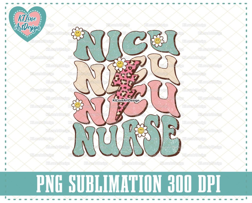 Nicu Nurse Png, Nicu Nurse Sublimation Designs, Retro Nurse Png, PNG Sublimation Design