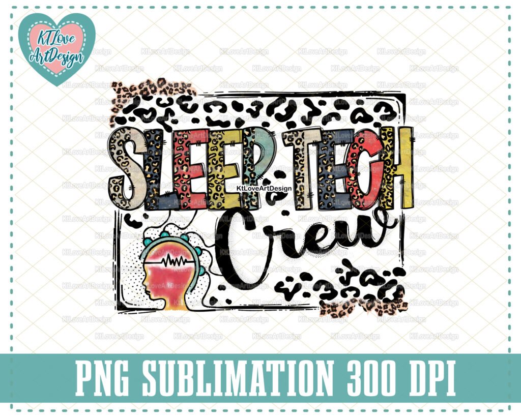 Sleep Tech Png, Sleep Tech Crew Png, Vintage Nurse Png, Leopard Lettering, PNG Sublimation Design