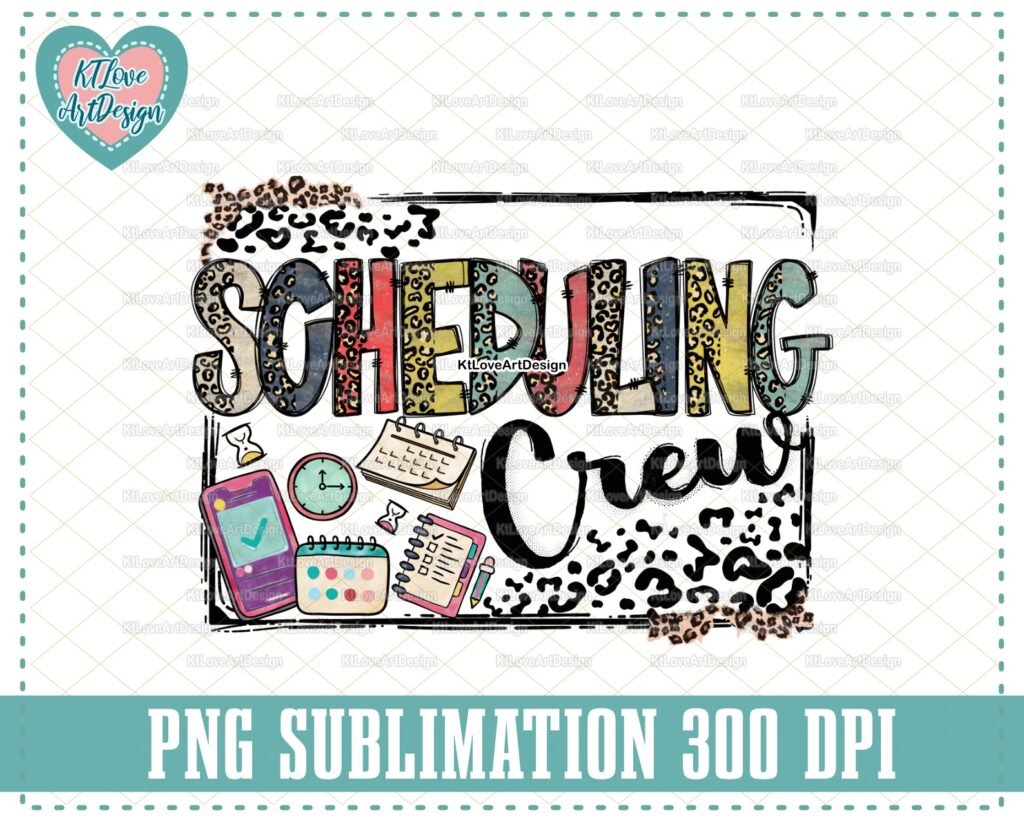 Scheduling Crew, Scheduling Png, Leopard Lettering, PNG Sublimation Design