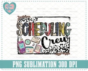 Scheduling Crew, Scheduling Png, Leopard Lettering, PNG Sublimation Design