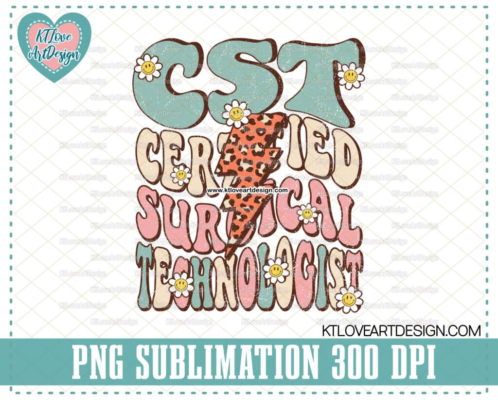 CST PNG, Certified Surgical Technologist Png, Nurse Lightning Bolt, Cute Retro Nurse, Nursing sublimations