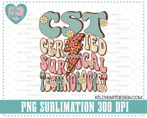 CST PNG, Certified Surgical Technologist Png, Nurse Lightning Bolt, Cute Retro Nurse, Nursing sublimations - Image 2