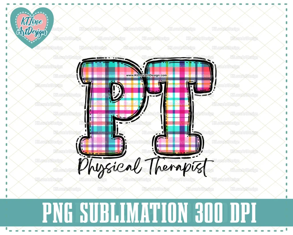 Physical Therapist Buffalo Plaid Lettering, Sublimation, PNG Sublimation Design