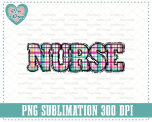 Nurse Buffalo Plaid Lettering, Sublimation, PNG Sublimation Design