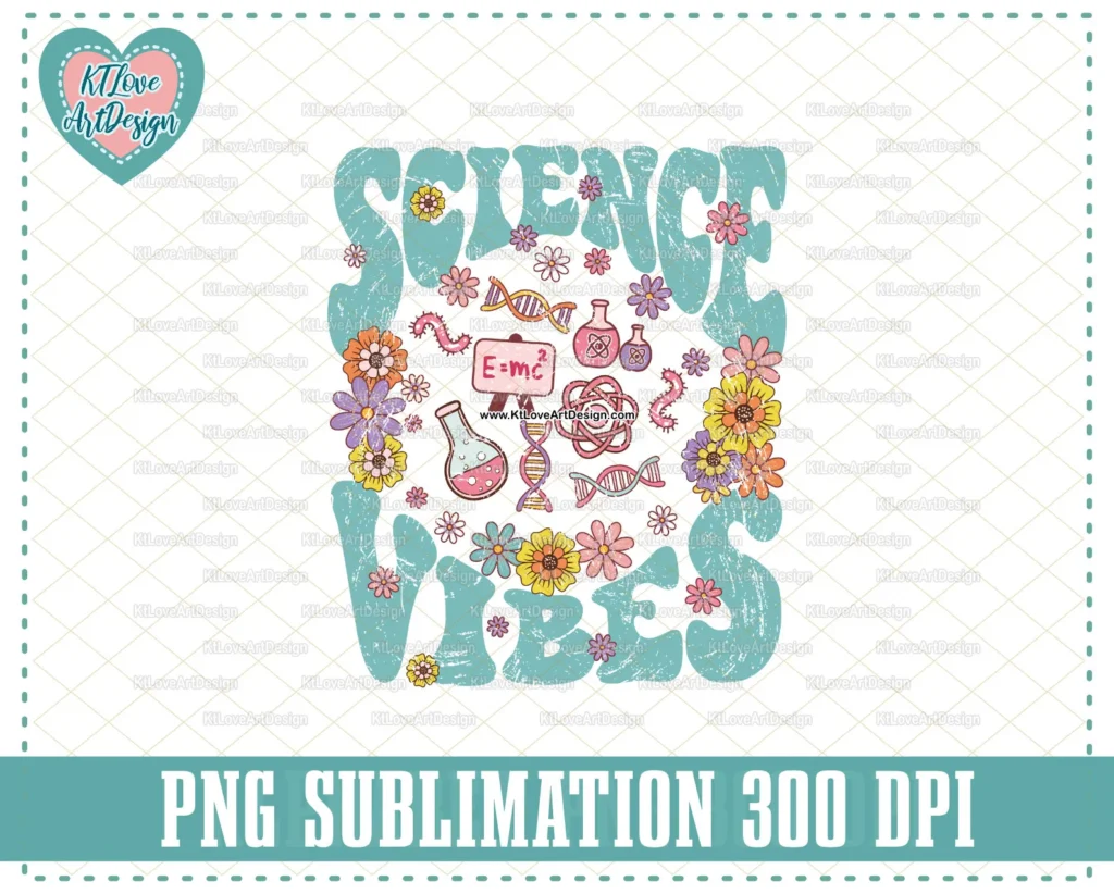Science Vibes Png, Teacher Science Png, Spring Science, Flower TeacherPng, Spring Flower Lettering