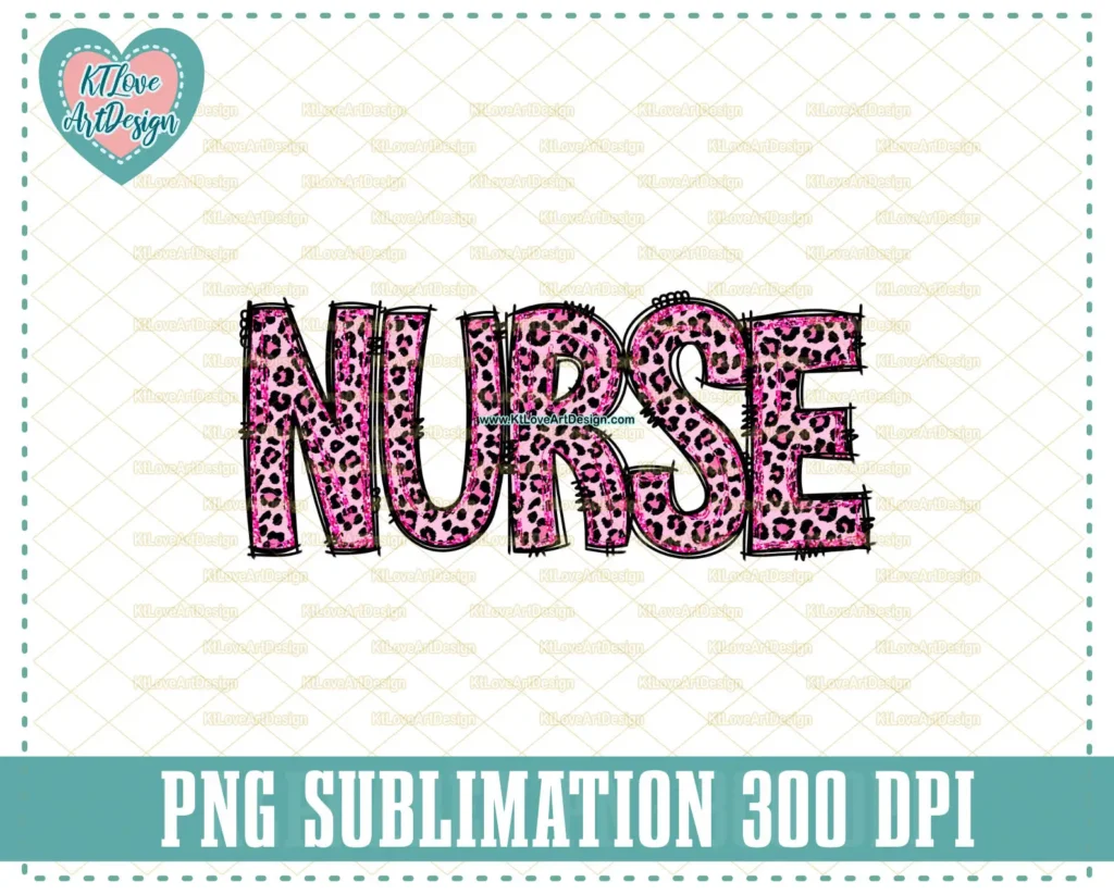 Nurse Pink Leopard Print Doodle Png, Pink Nurse PNG Sublimation Design