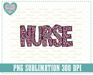 Nurse Pink Leopard Print Doodle Png, Pink Nurse PNG Sublimation Design