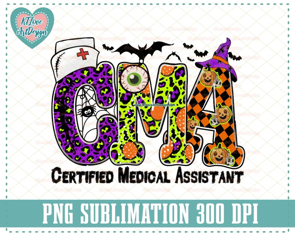 Spooky CMA Certified Medical Assistant PNG Sublimation Design