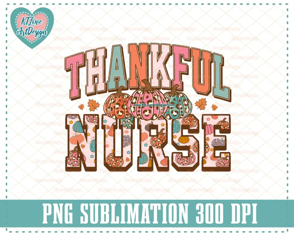 Thanksgiving Nurse Png, Thankful Nurse PNG