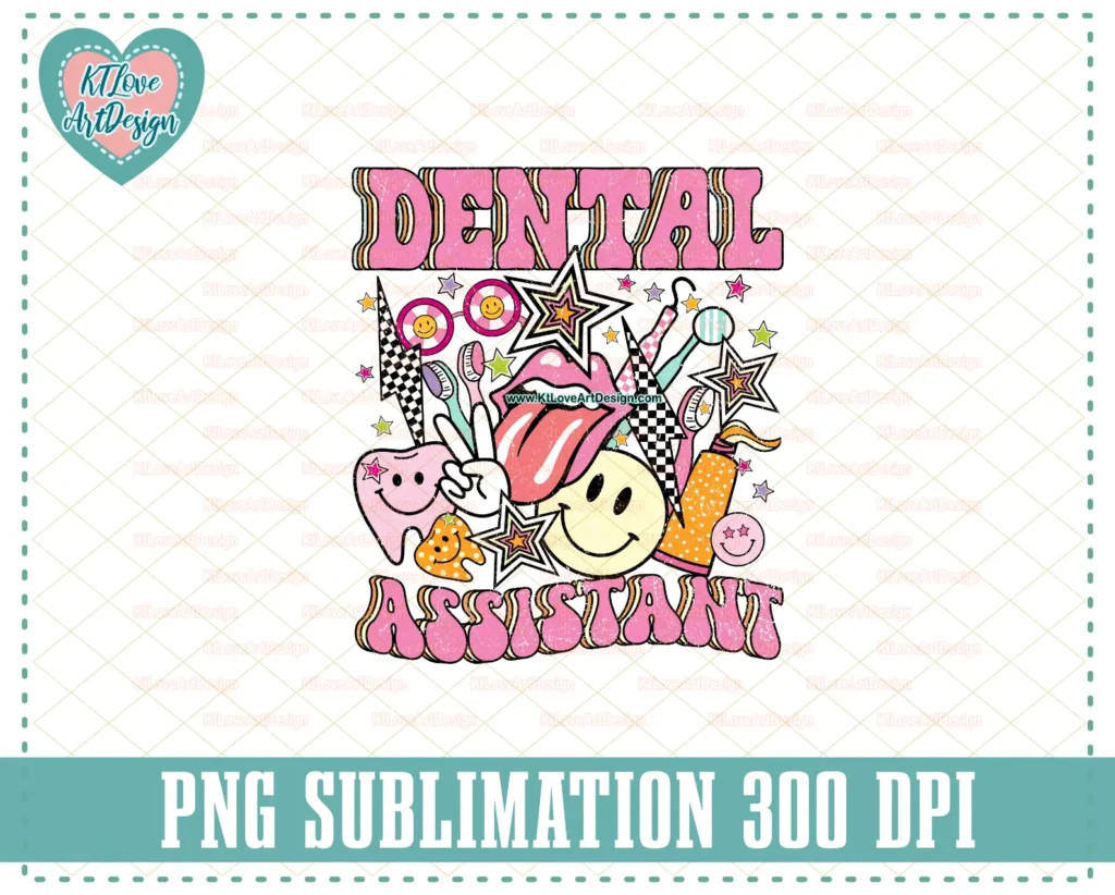 Retro Groovy Dental Assistant PNG Sublimation Design