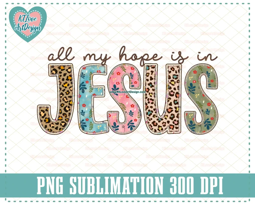 All My Hope Is In Jesus Bible Verse Faith PNG